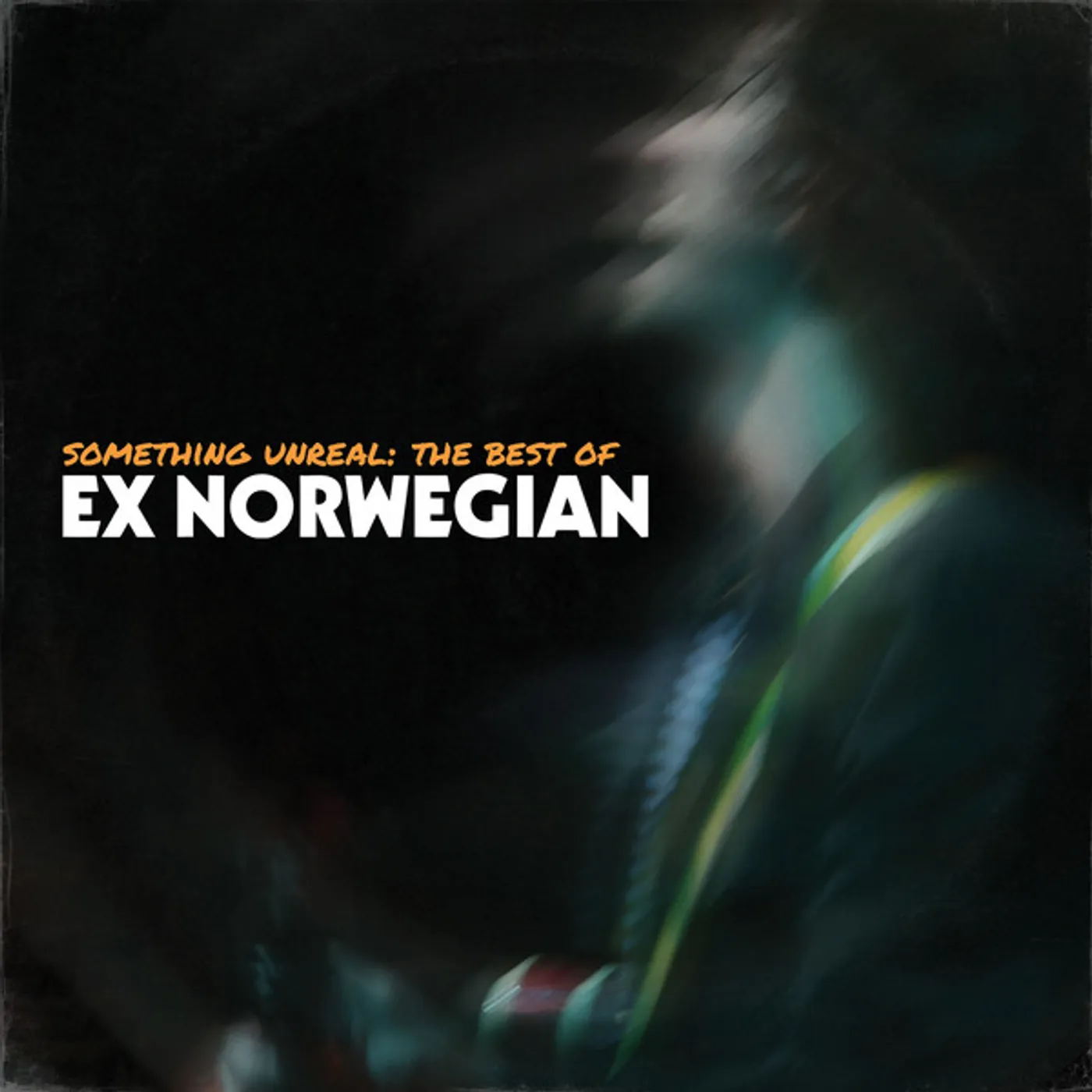 Something Unreal: The Best of Ex Norwegian Vinyl Record