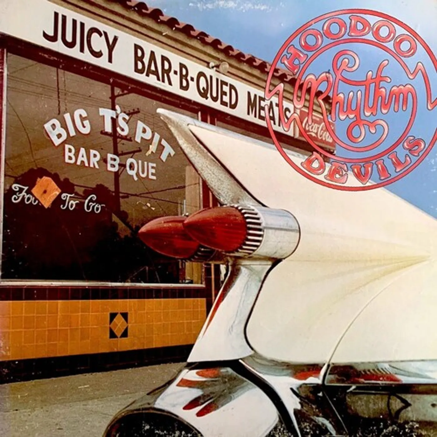 Hoodoo Rhythm Devils BARBECUE OF DEVILLE CD