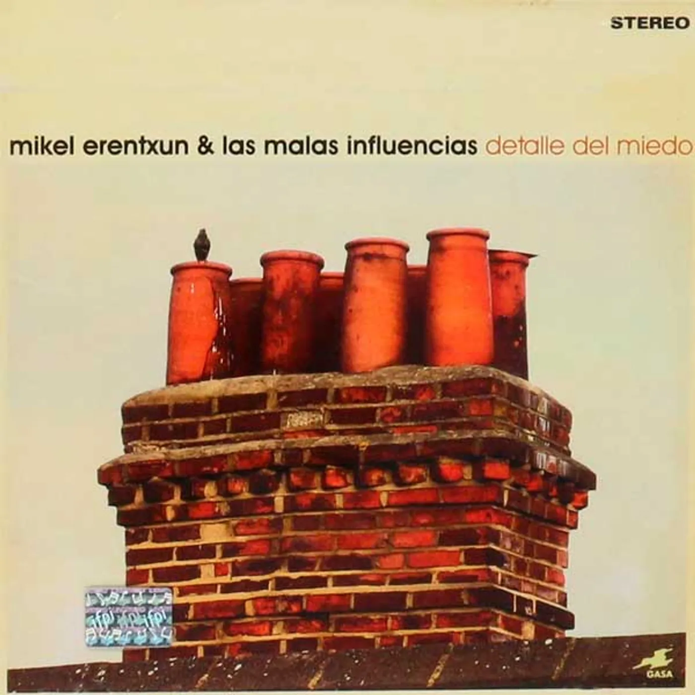 Mikel Erentxun & Las Malas Influencias Detalle Del Miedo Vinyl Record