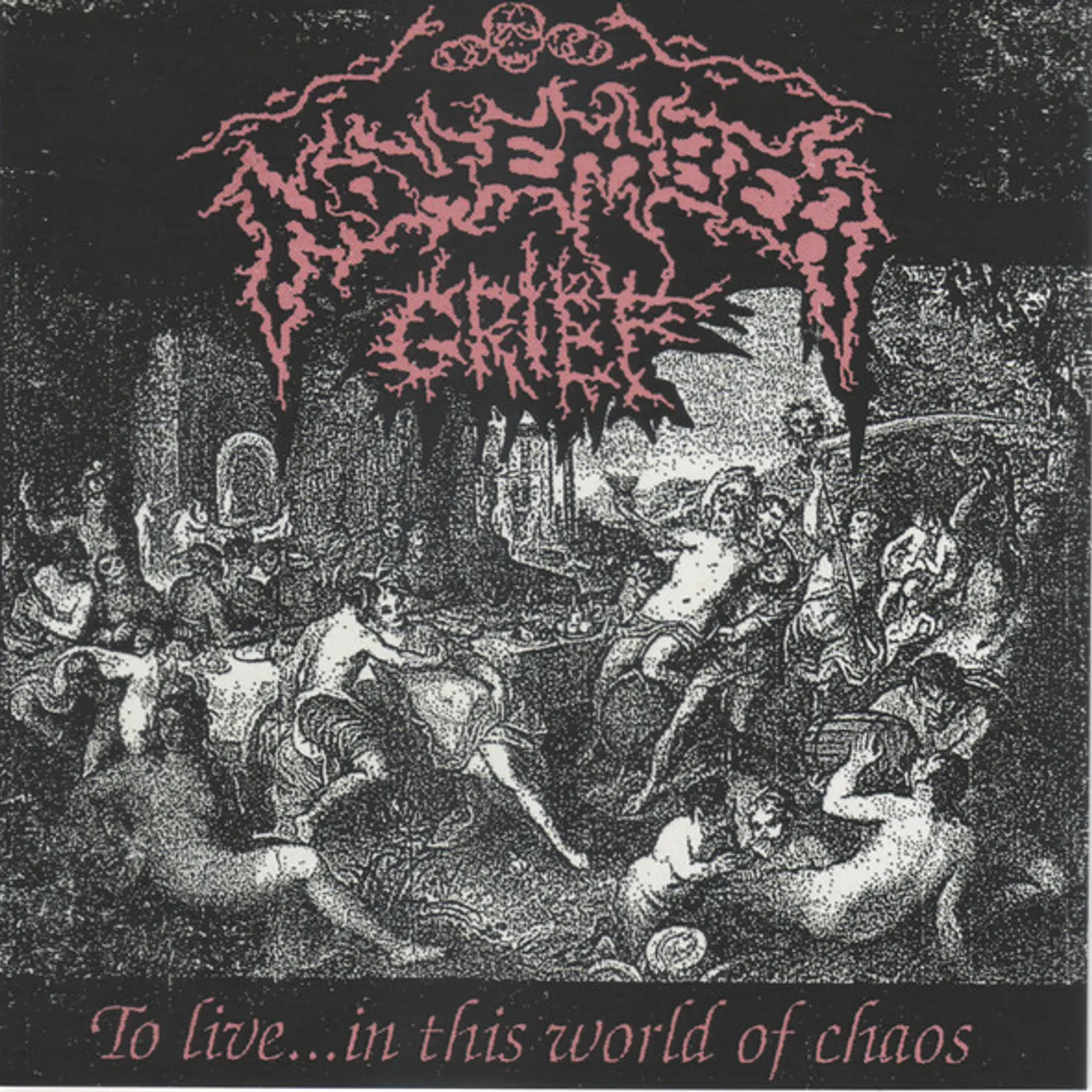 November Grief TO LIVE IN THIS WORLD OF CHAOS Vinyl Record