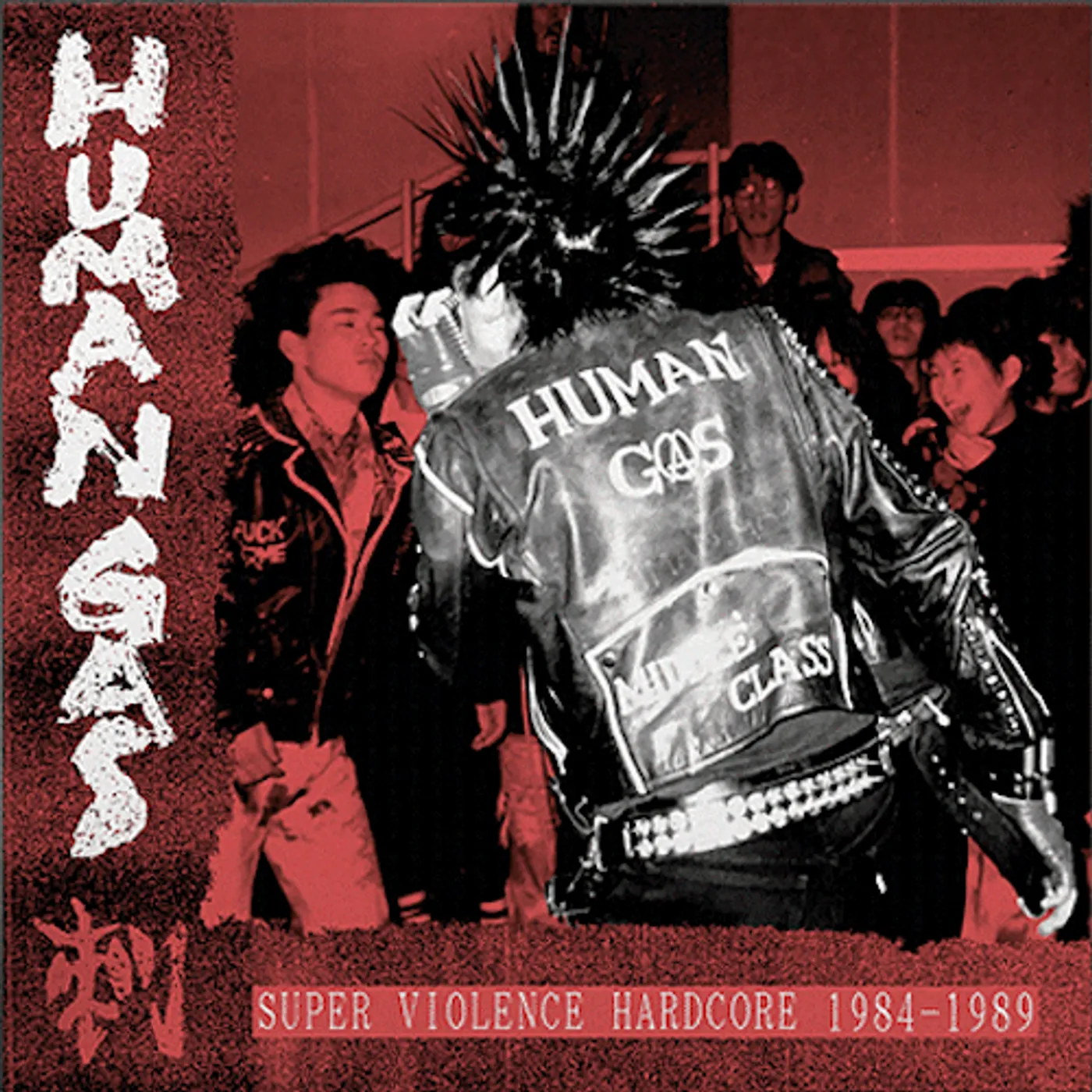 Human Gas SUPER VIOLENCE HARDCORE 84-89 Vinyl Record