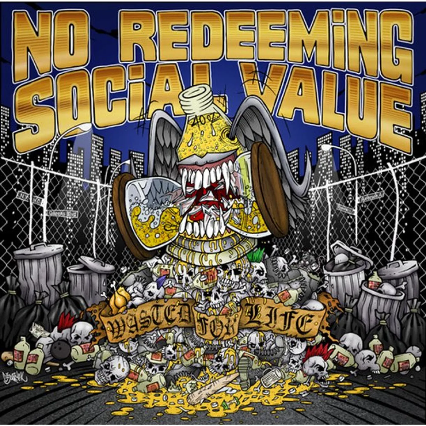 No Redeeming Social Value Wasted for Life Vinyl Record