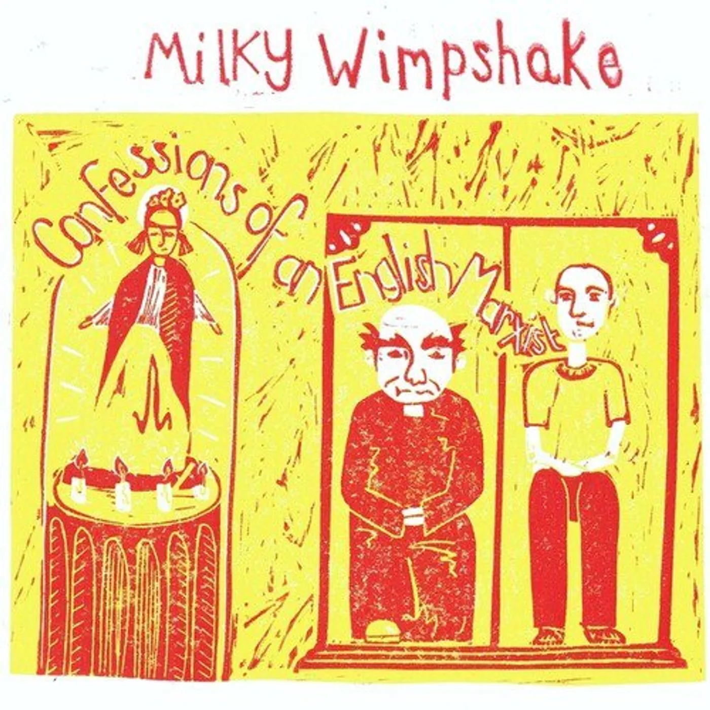 Milky Wimpshake Confessions of an English Marxist Vinyl Record