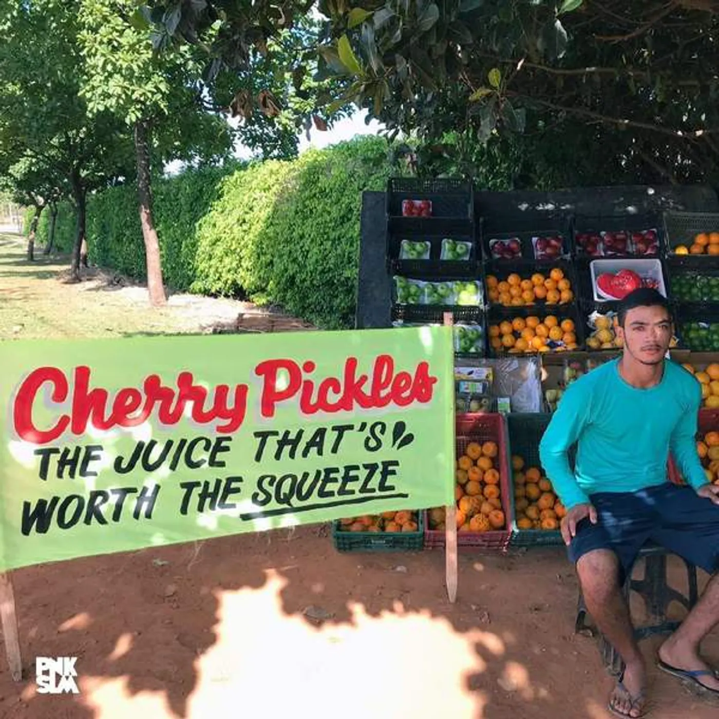 Cherry Pickles JUICE THAT'S WORTH THE SQUEEZE Vinyl Record
