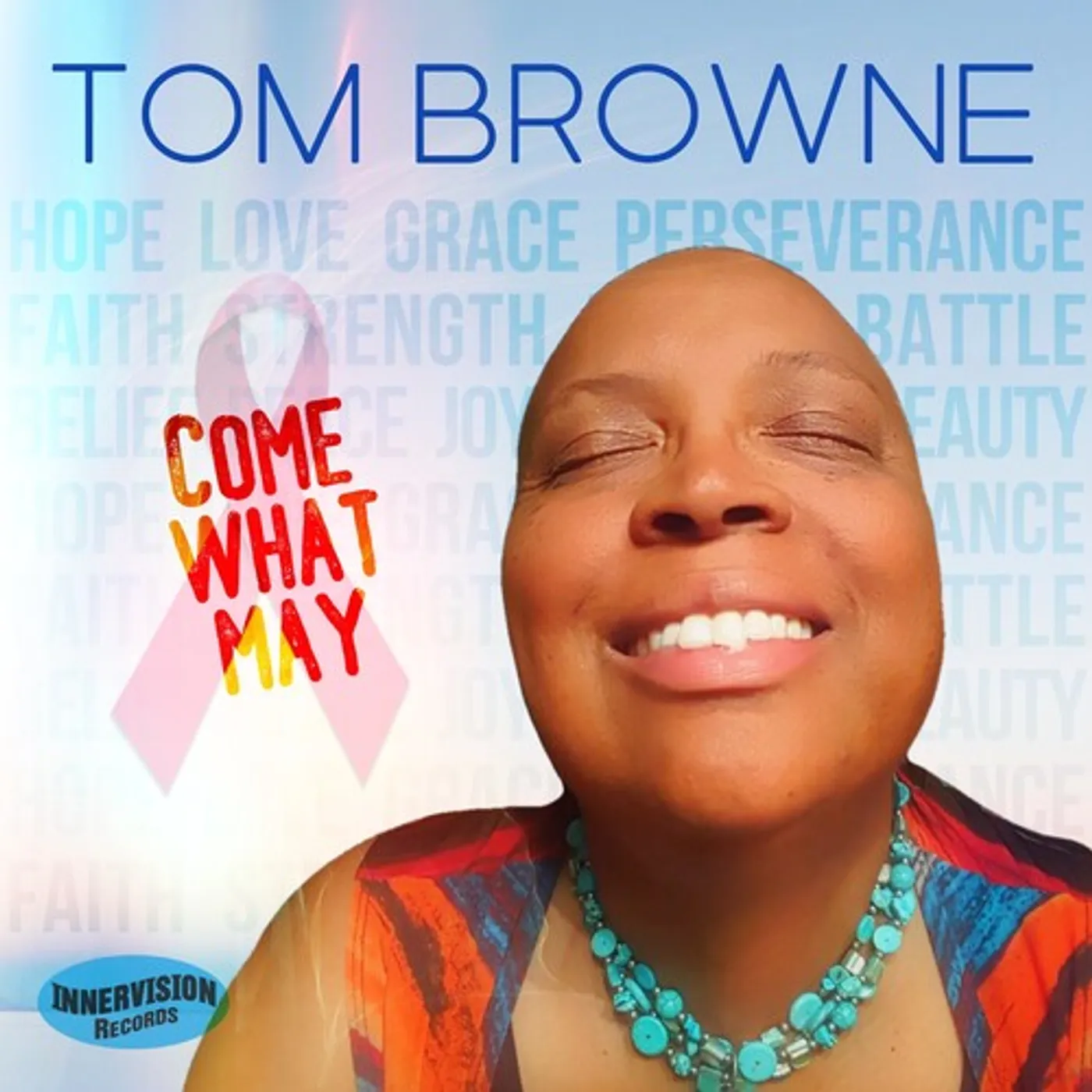 Tom Browne COME WHAT MAY CD