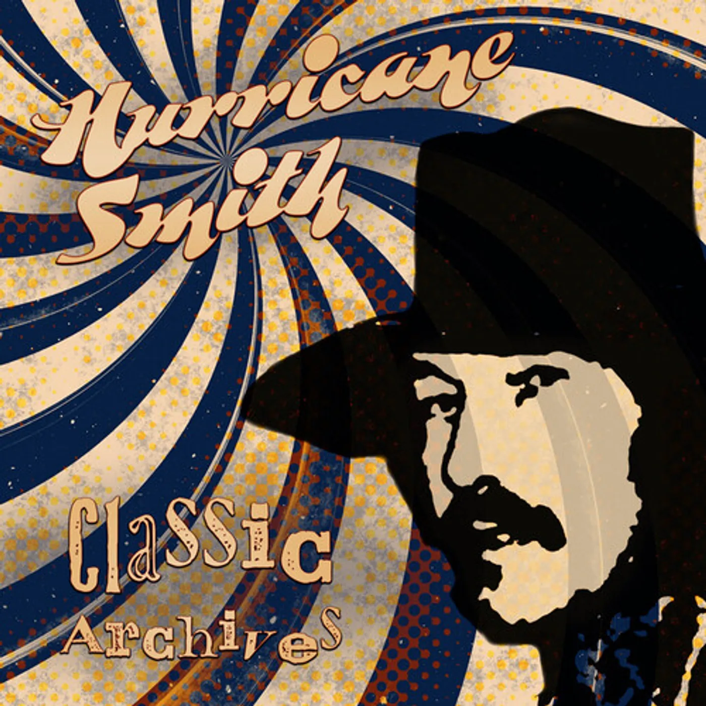 Hurricane Smith CLASSIC ARCHIVES CD