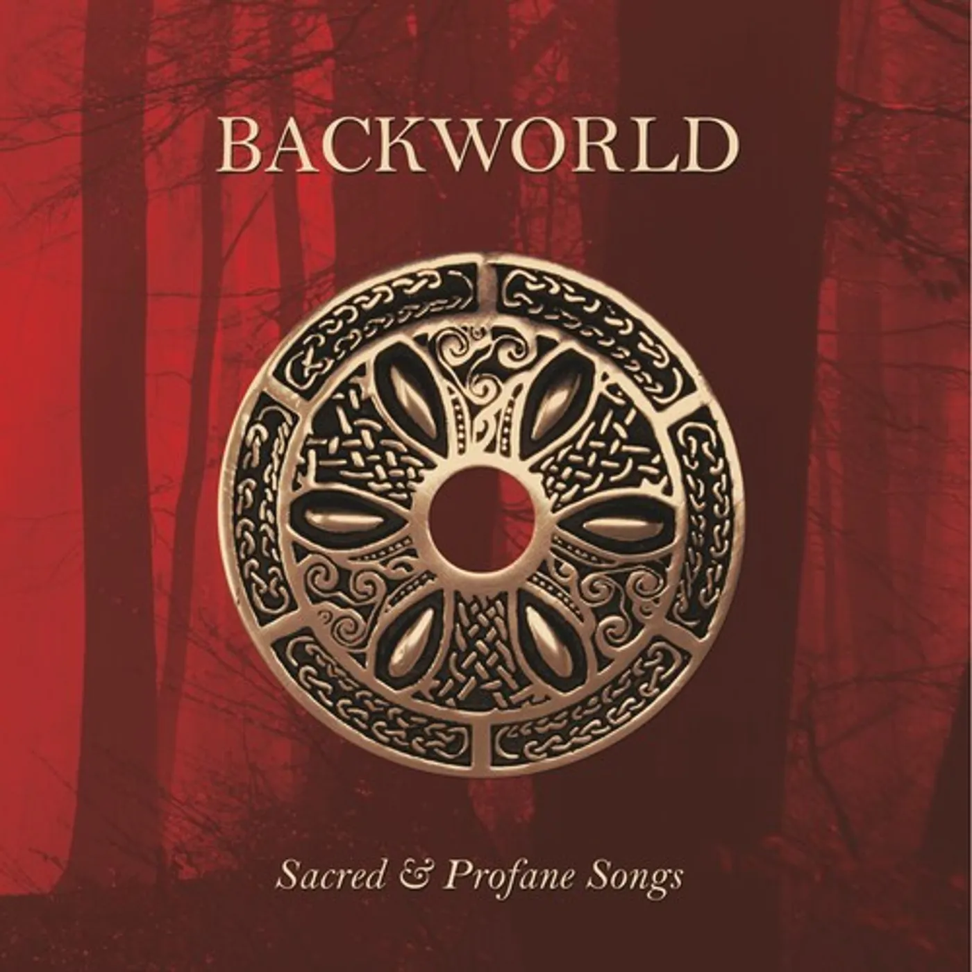 Backworld SACRED & PROFANE SONGS CD