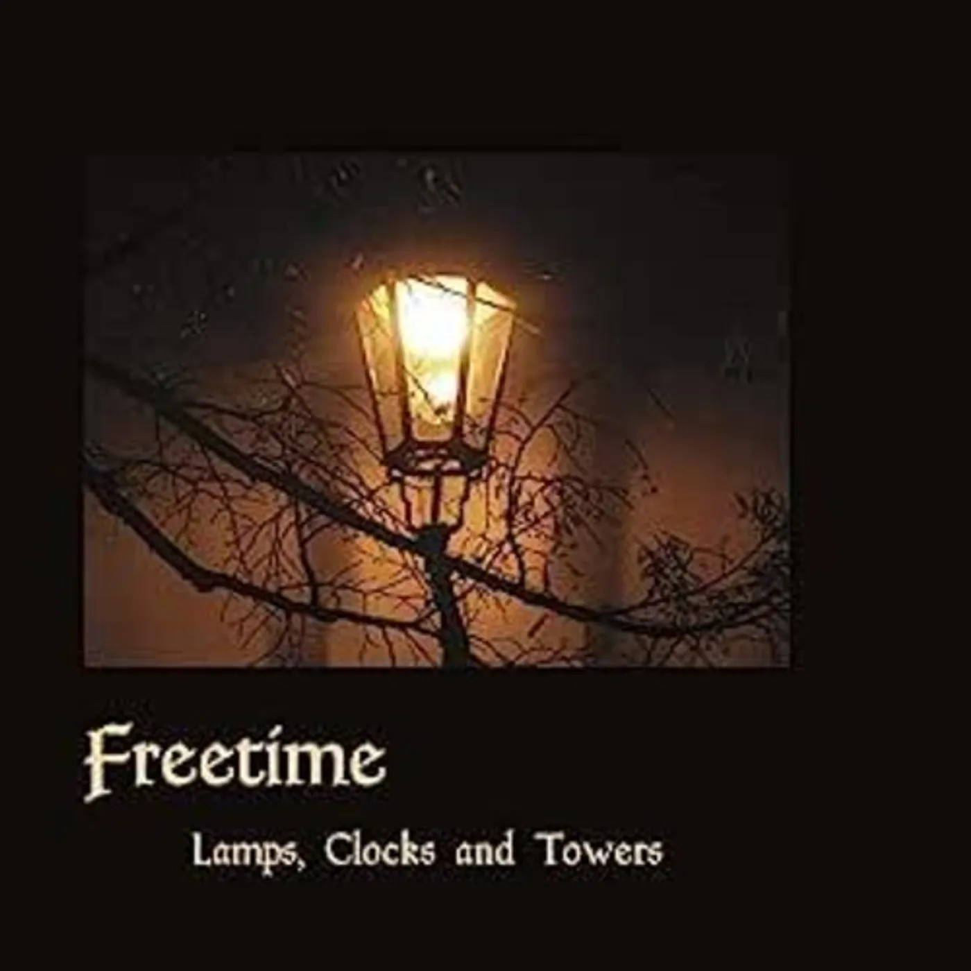 Freetime LAMPS CLOCKS & TOWERS CD