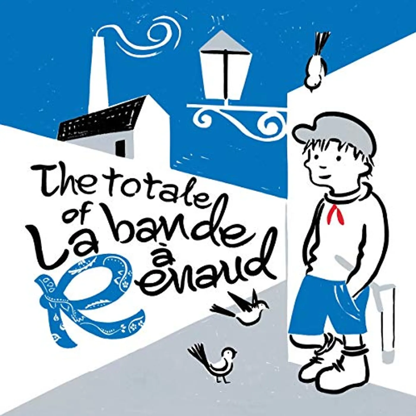 TOTALE OF LA BANDE A RENAUD / VARIOUS Vinyl Record