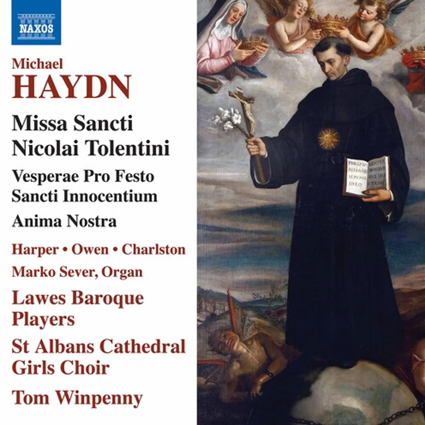 Various Artists  M. HAYDN: MISSA SANCTI NICOLAI TOLENTINI; VESPERAE PRO FESTO SANCTI INNOCENTIUM; ANIMA NOSTRA CD