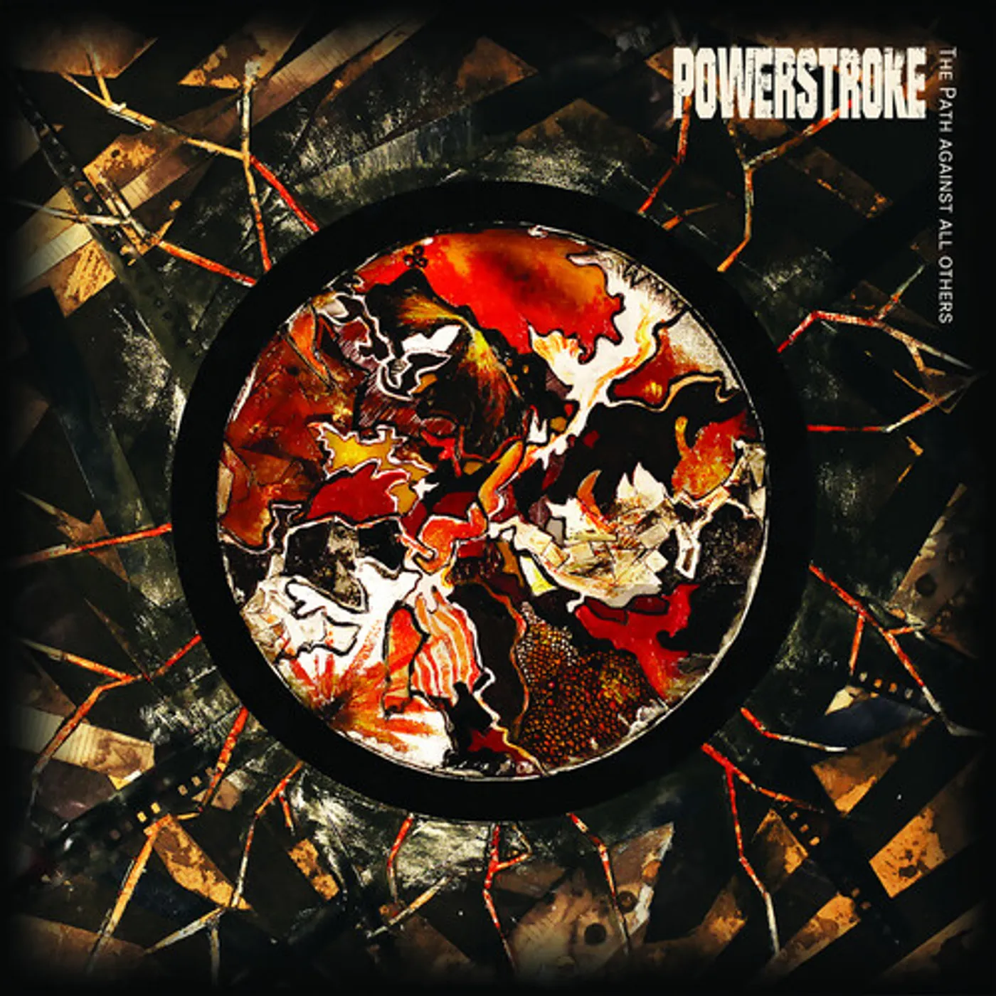Powerstroke PATH AGAINST ALL OTHERS CD