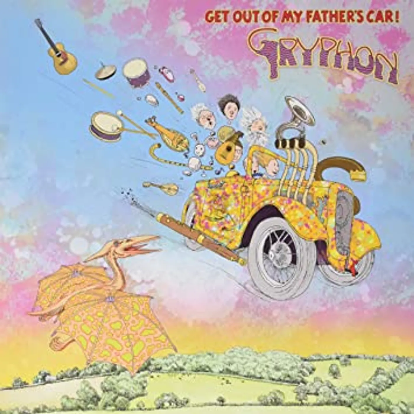 Gryphon GET OUT OF MY FATHERS CAR Vinyl Record