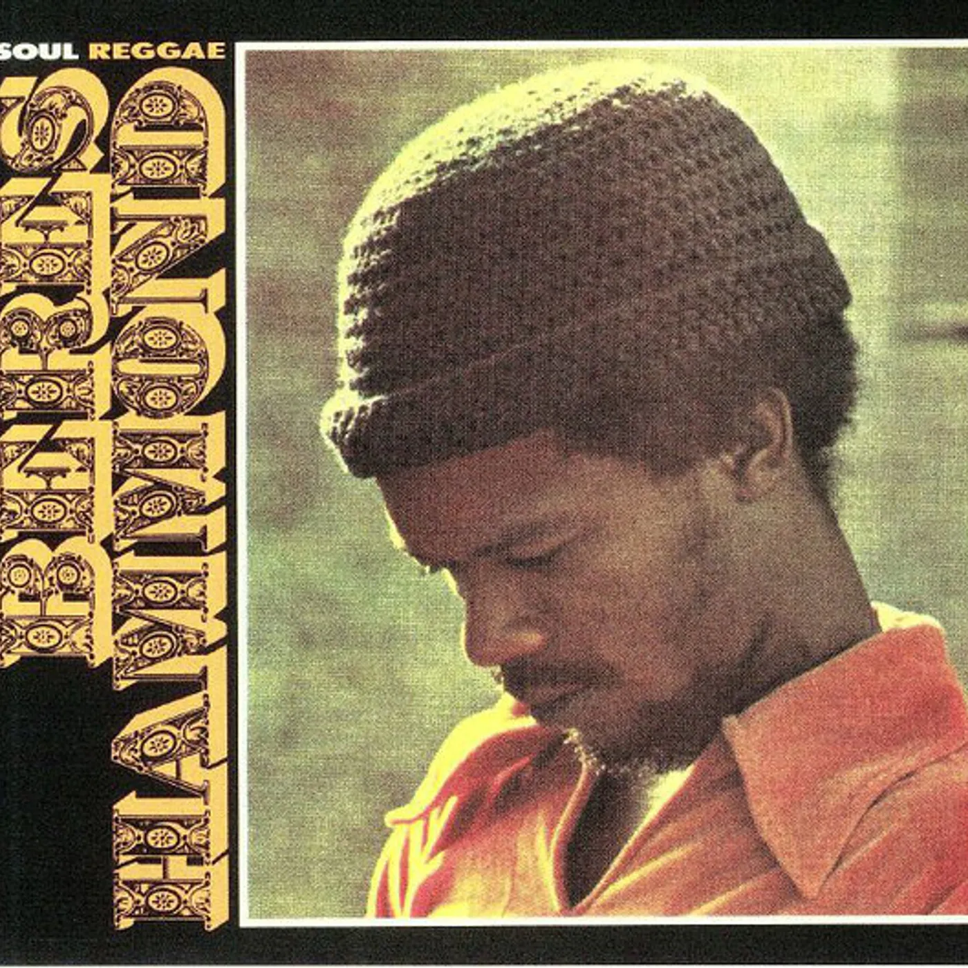 Beres Hammond Soul Reggae Vinyl Record