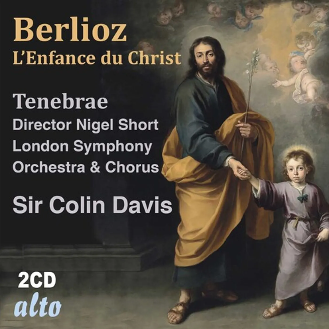 Sir Colin Davis, London Symphony Orchestra BERLIOZ: L'ENFANCE DU CHRIST CD