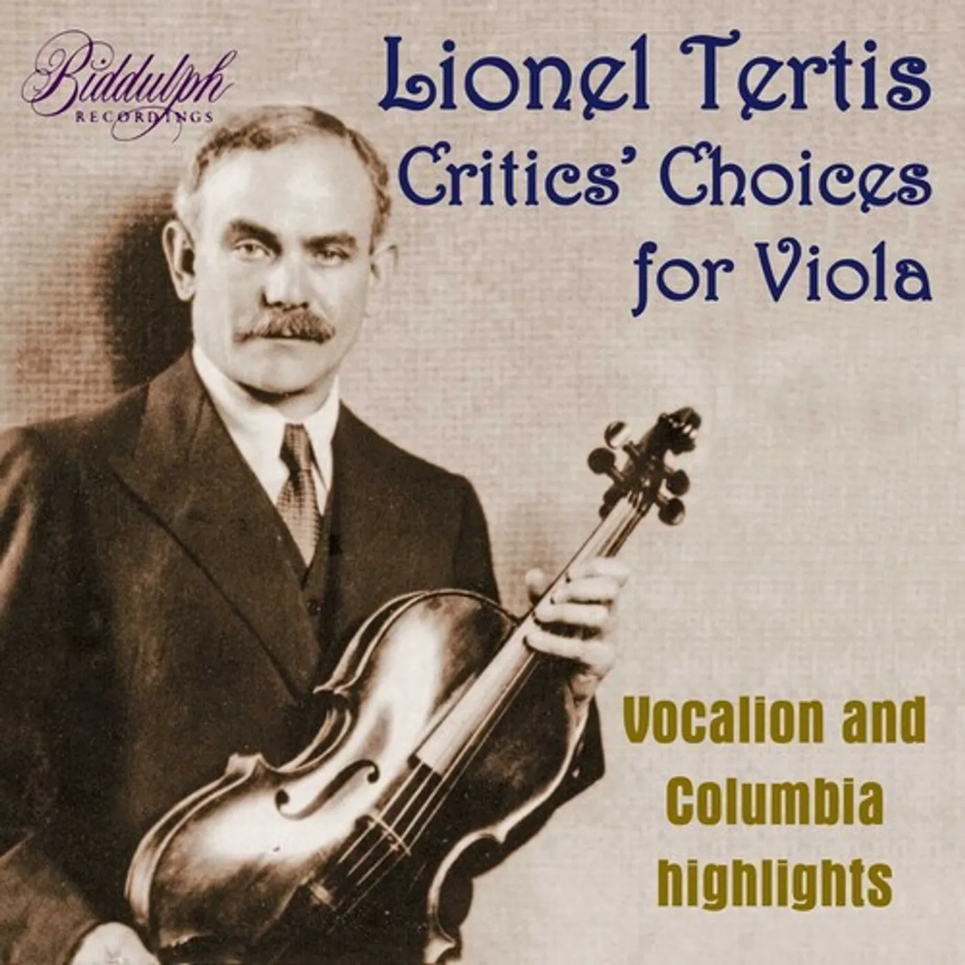 LIONEL TERTIS: CRITICS CHOICES FOR VIOLA CD