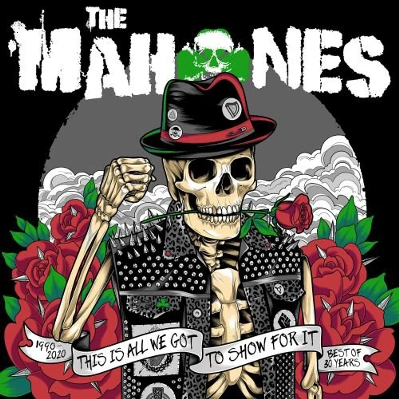 Mahones 30 YEARS & THIS IS ALL WE'VE GOT TO SHOW FOR IT Vinyl Record