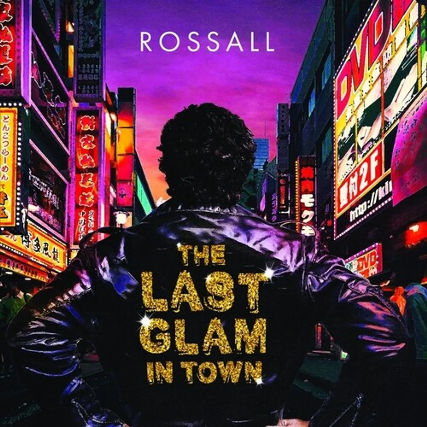 Rossall LAST GLAM IN TOWN CD