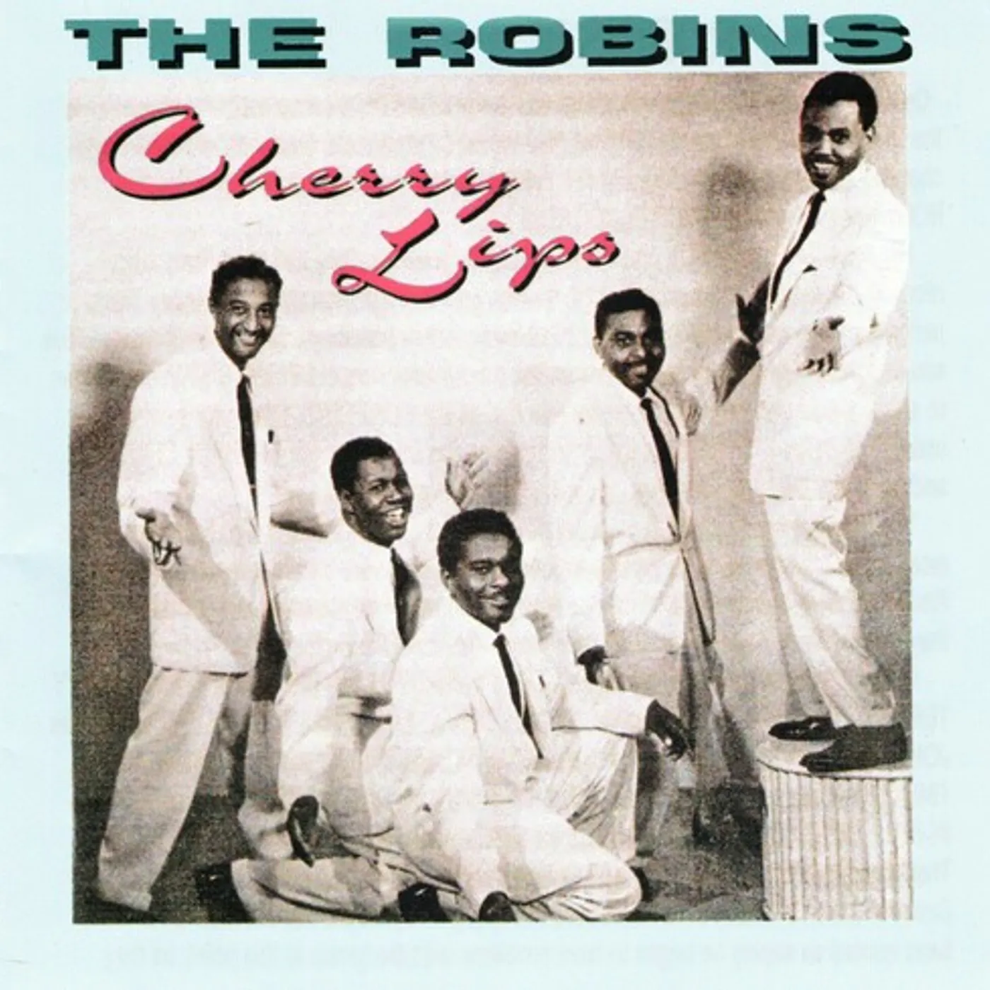 The Robins CHERRY LIPS CD