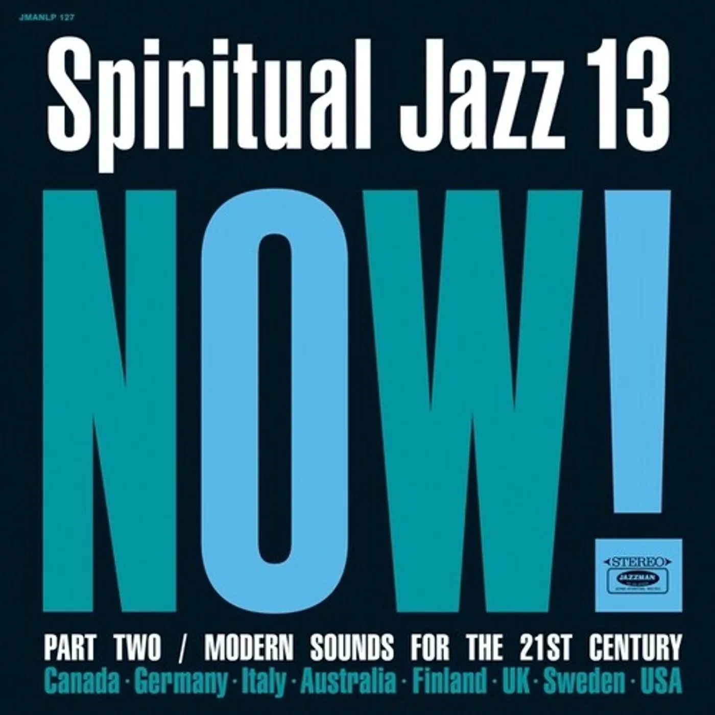 SPIRITUAL JAZZ 13: NOW PART 2 / VARIOUS CD