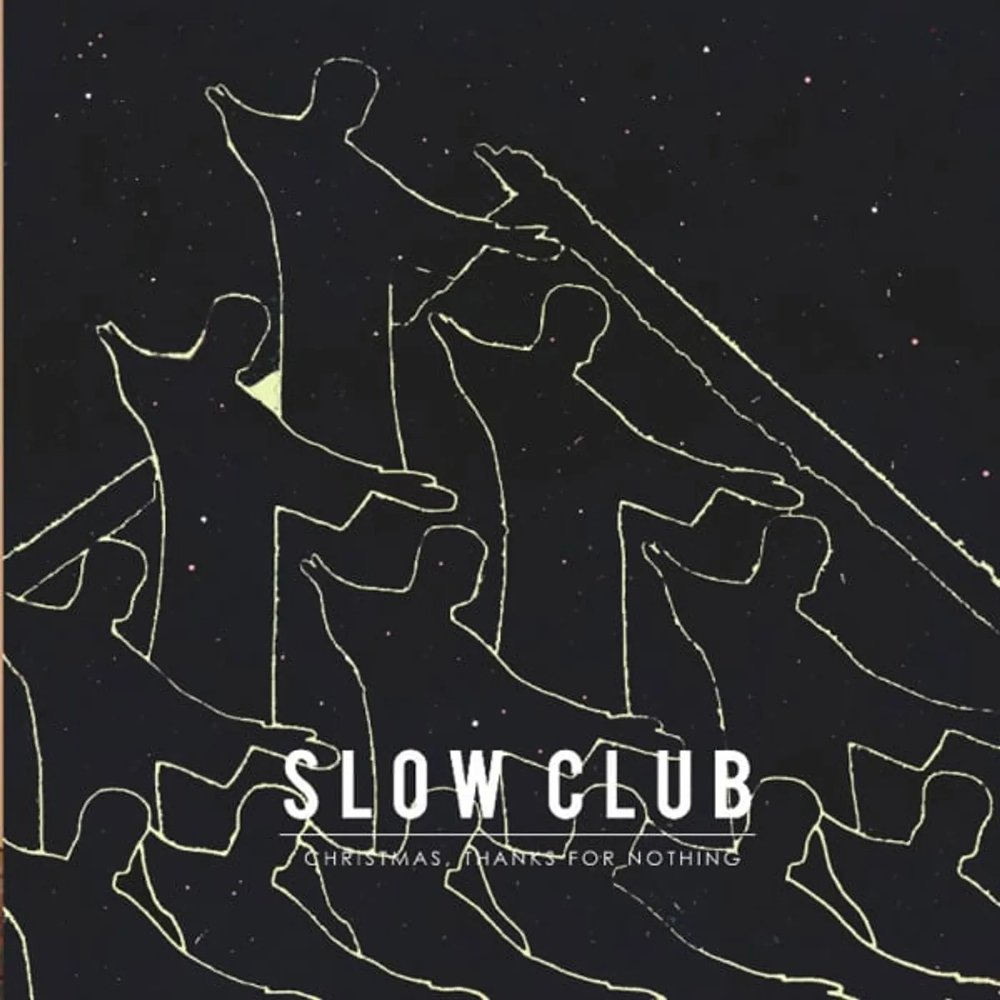 Slow Club CHRISTMAS THANKS FOR NOTHING Vinyl Record