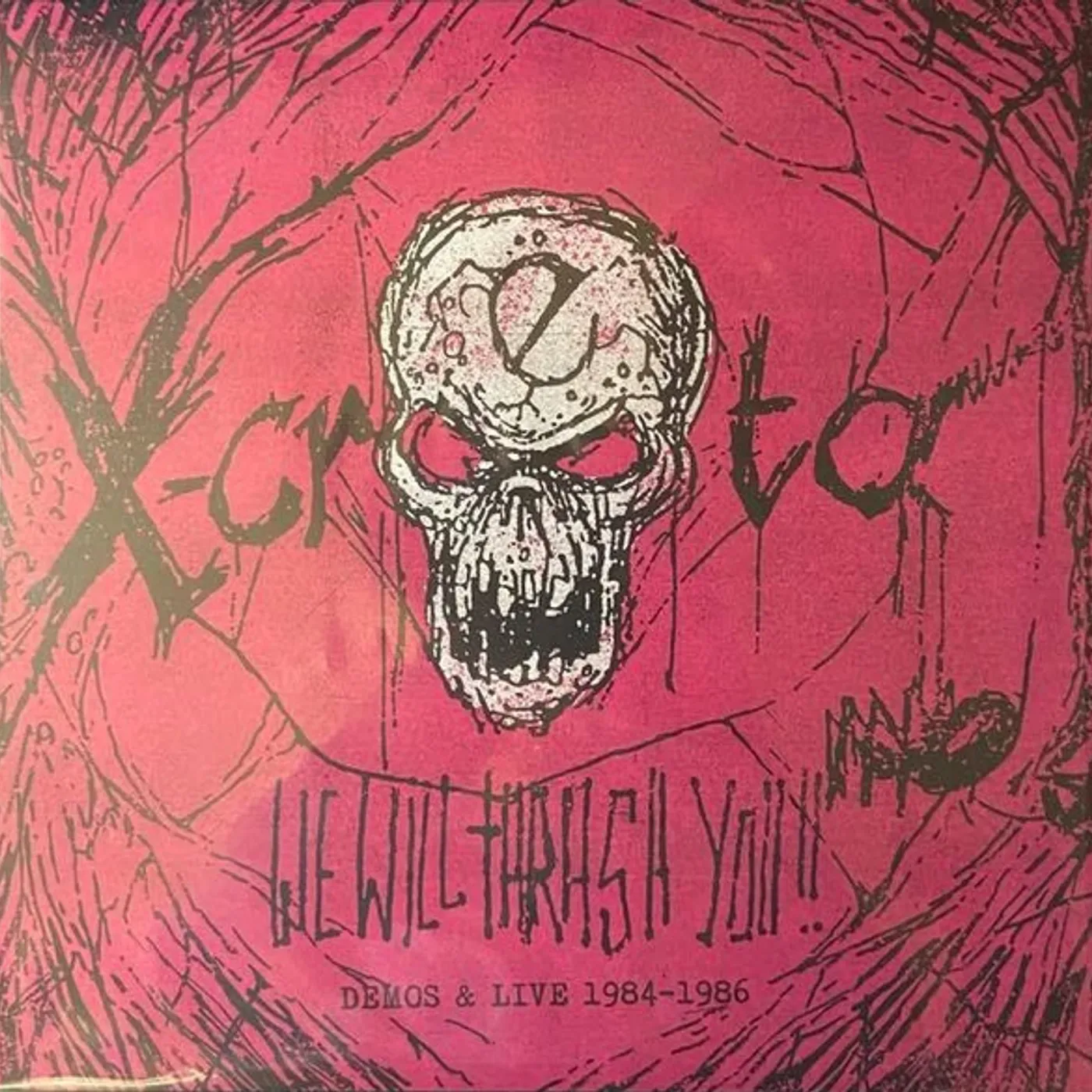 X-Creta WE WILL THRASH YOU: DEMOS & LIVE 1984-1986 Vinyl Record