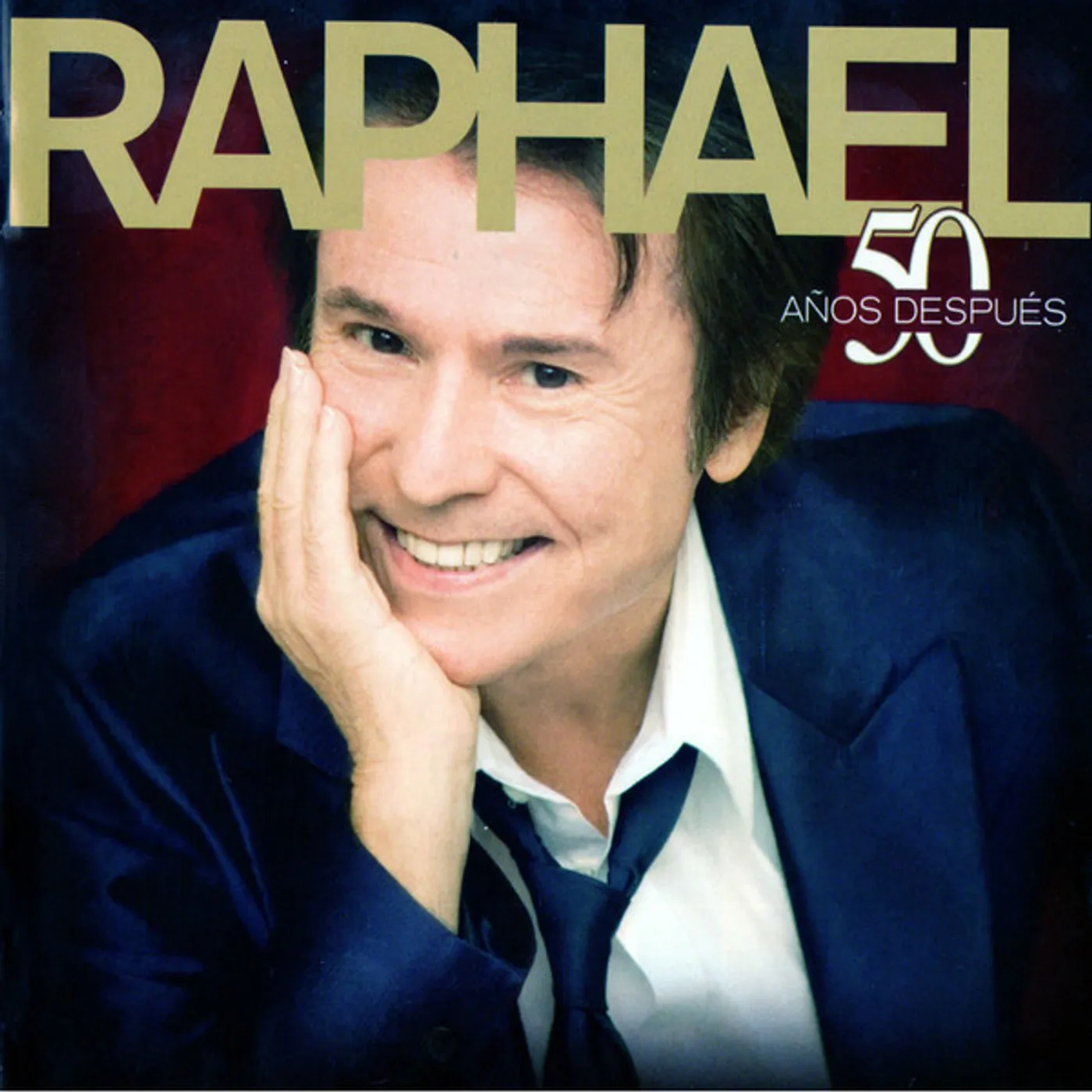 Raphaël 50 ANOS DESPUES CD