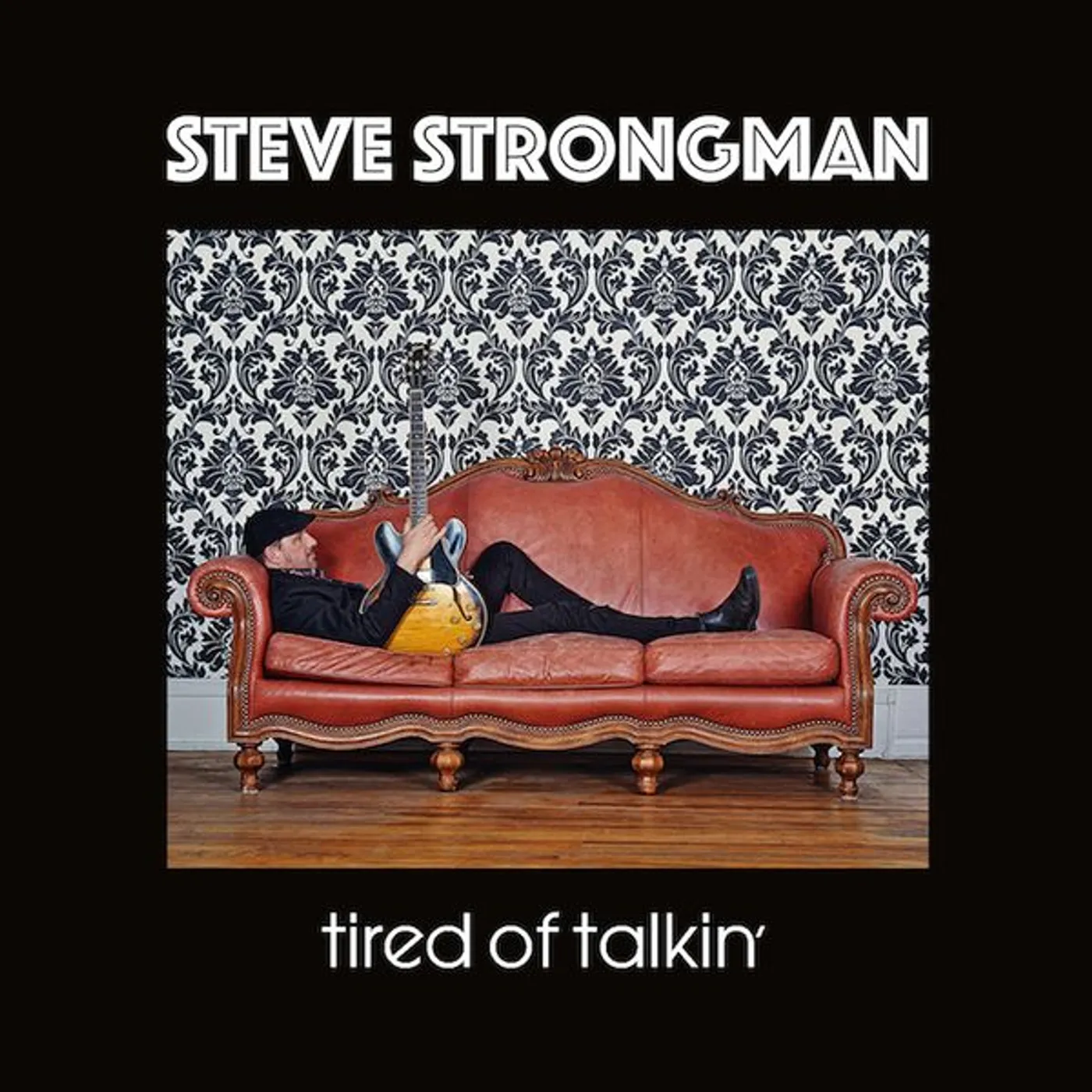 Steve Strongman Tired of Talkin' Vinyl Record