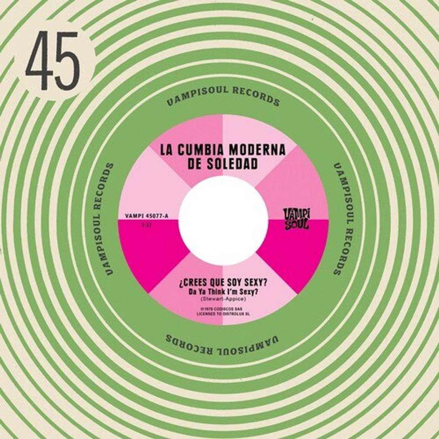 Cumbia Moderna De Soledad DA YA THINK I'M SEXY / STAYIN ALIVE Vinyl Record