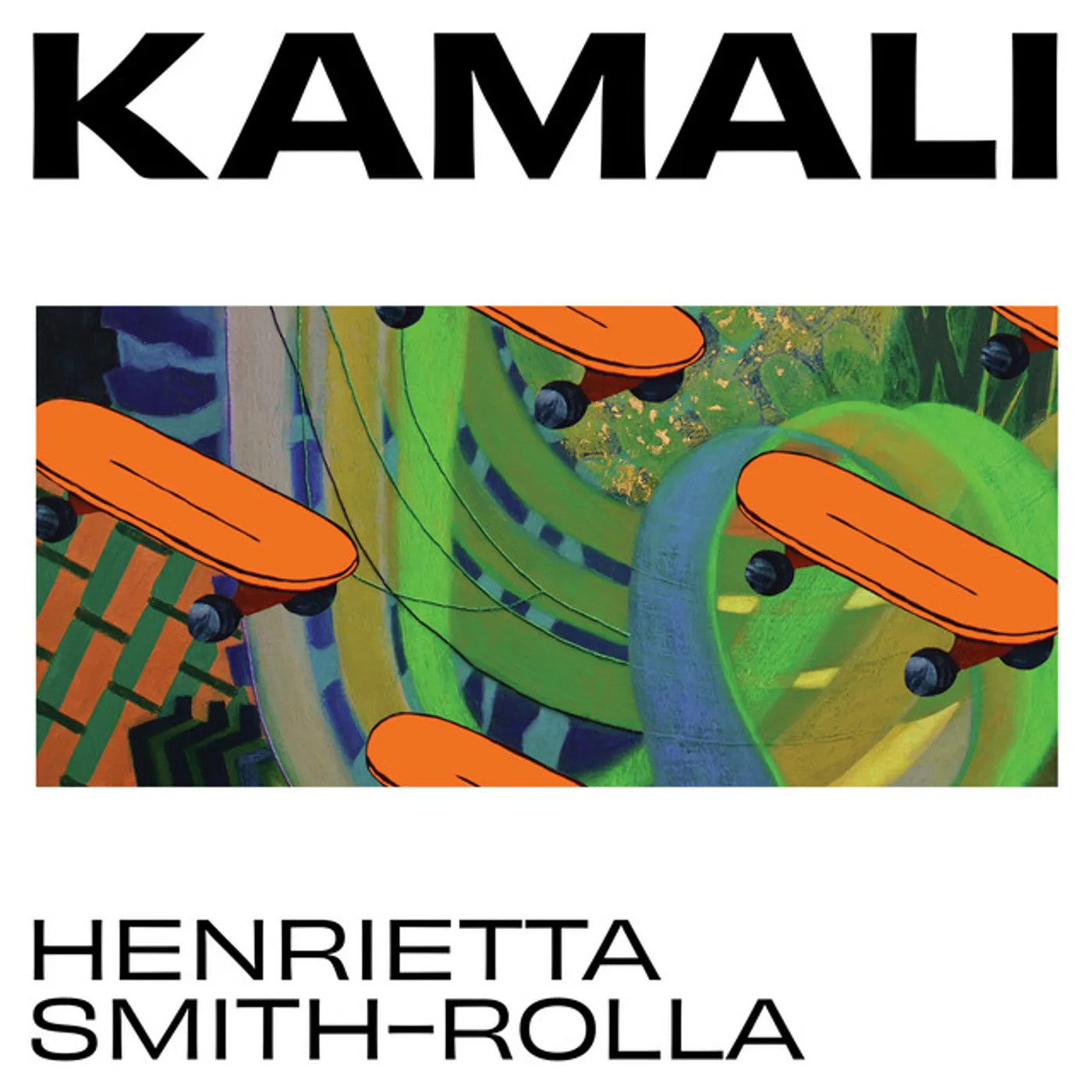 Henrietta Smith-Rolla Kamali Vinyl Record