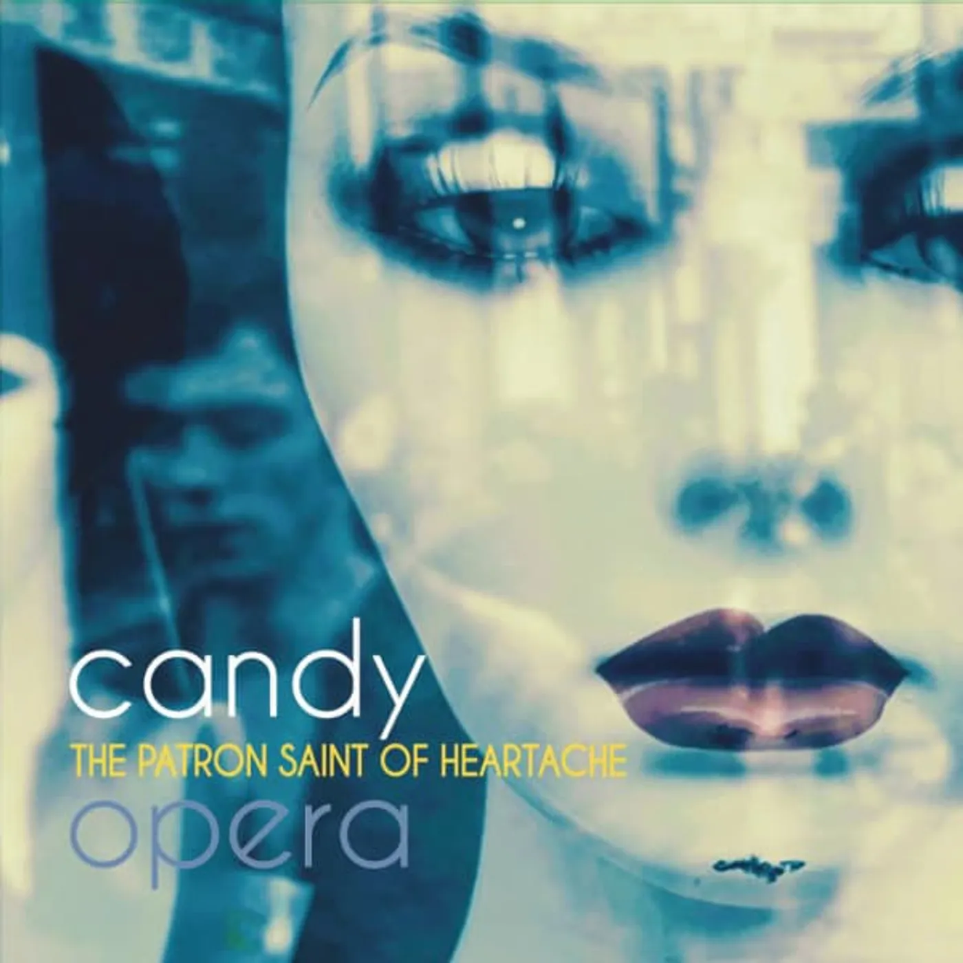 Candy Opera PATRON SAINT OF HEARTACHE Vinyl Record