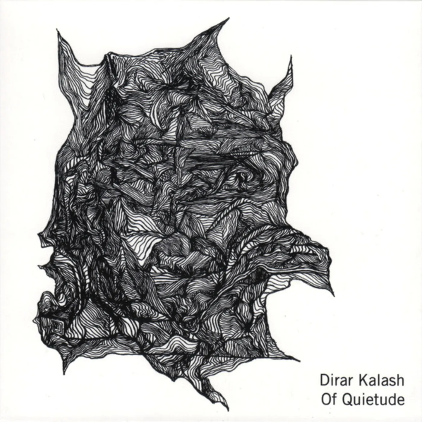 Dirar Kalash OF QUIETUDE CD