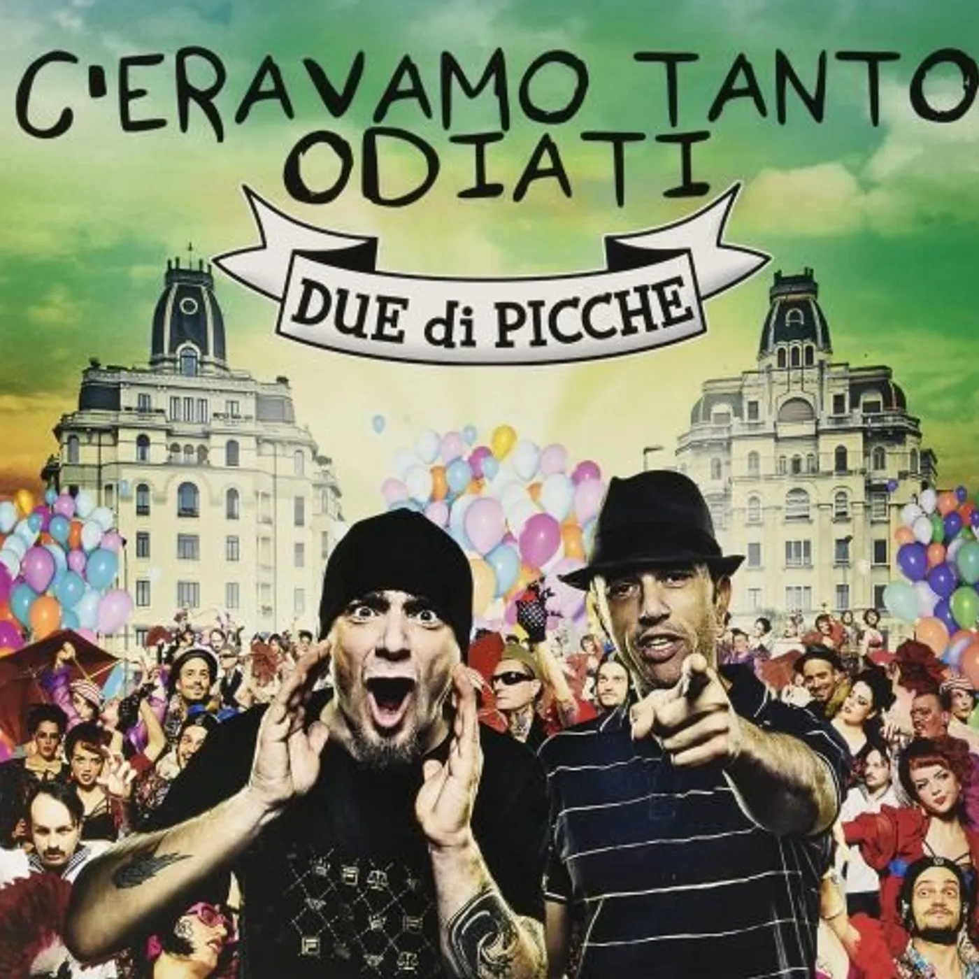 Due Di Picche C'eravamo tanto odiati Vinyl Record