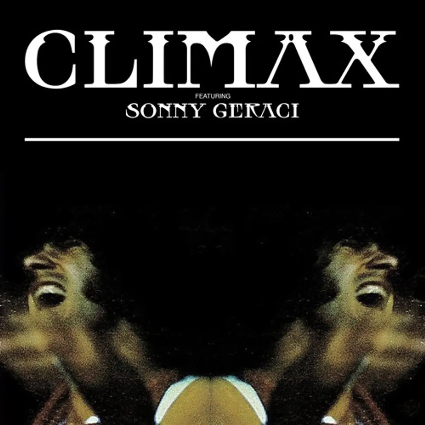 Climax Featuring Sonny Geraci CD