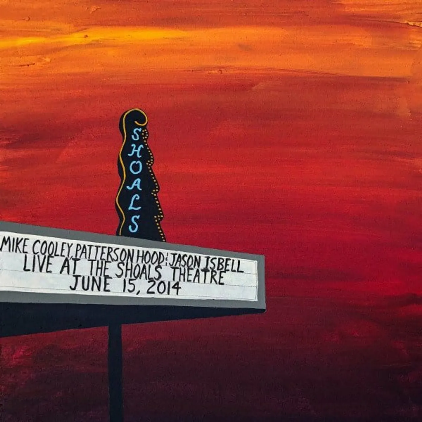 Mike Cooley / Patterson Hood / Jason Isbell Live At The Shoals Theatre (4LP) Box Set (Vinyl)