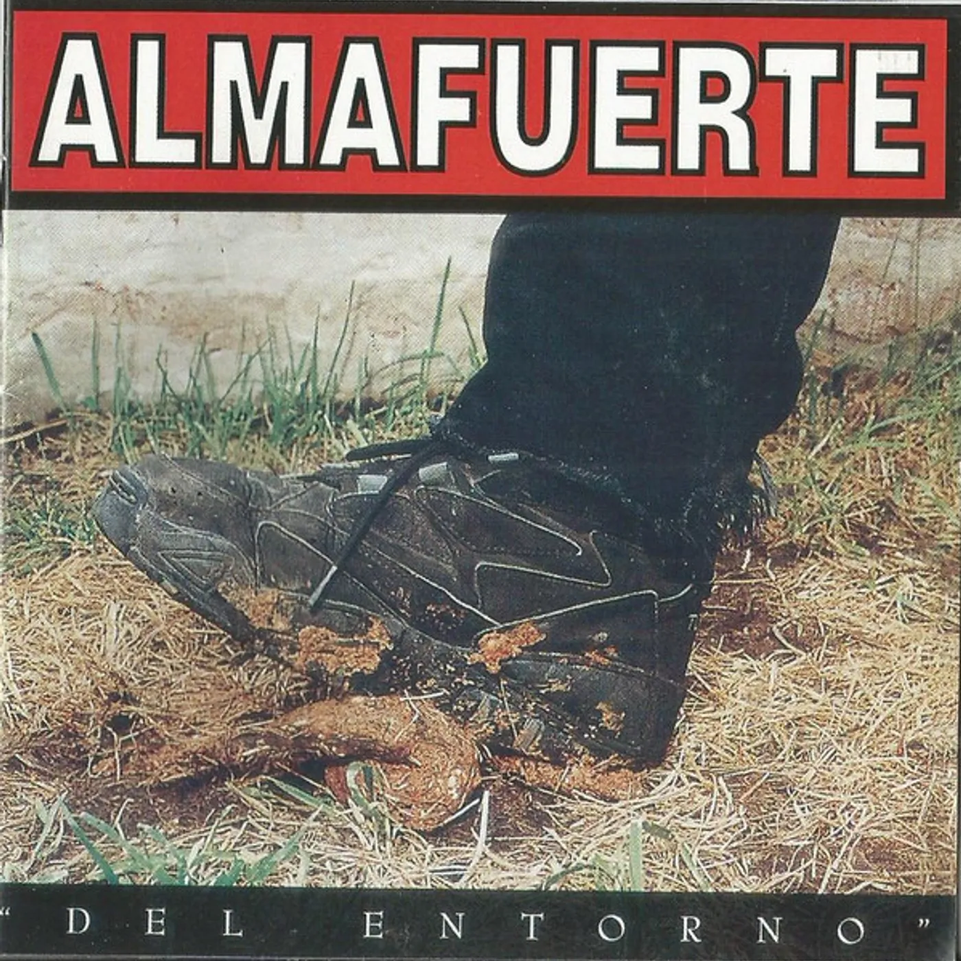 Almafuerte Del Entorno Vinyl Record