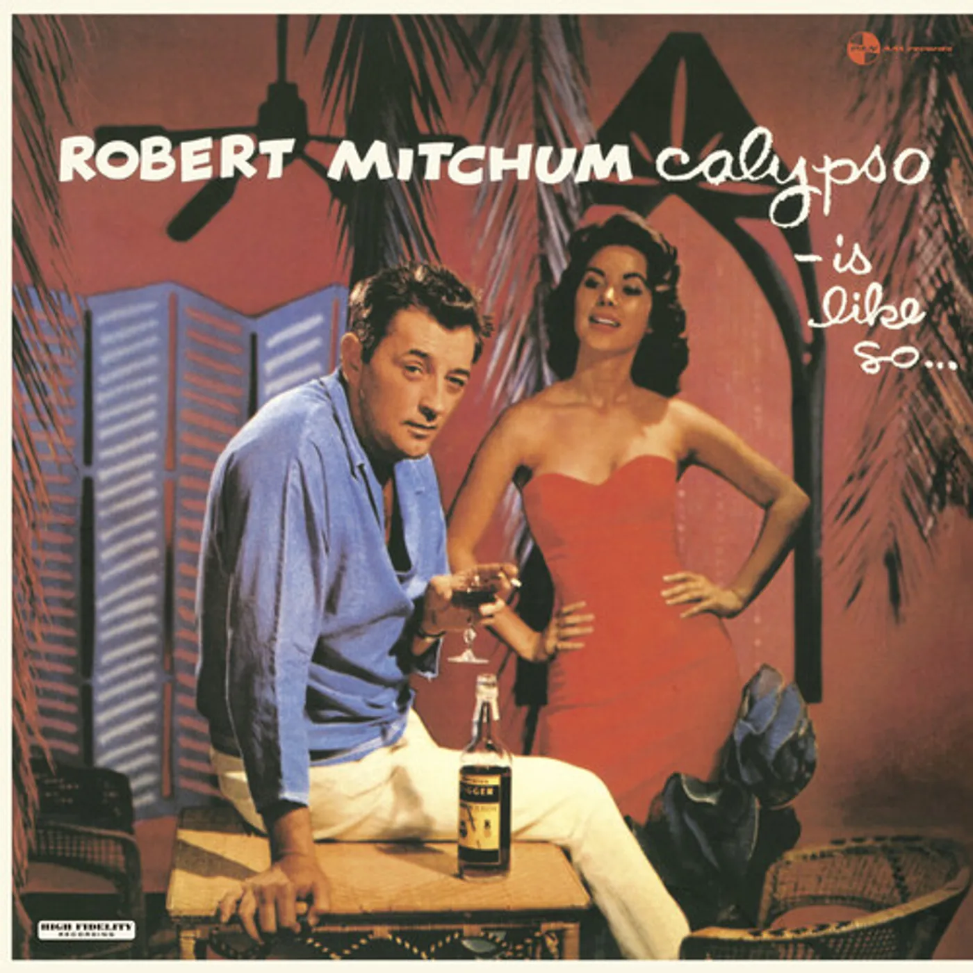 Robert Mitchum CALYPSO IS LIKE SO Vinyl Record