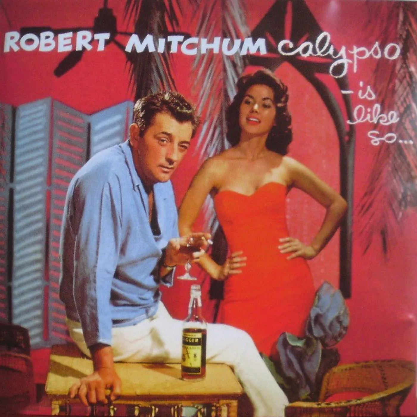 Robert Mitchum CALYPSO IS LIKE SO Vinyl Record