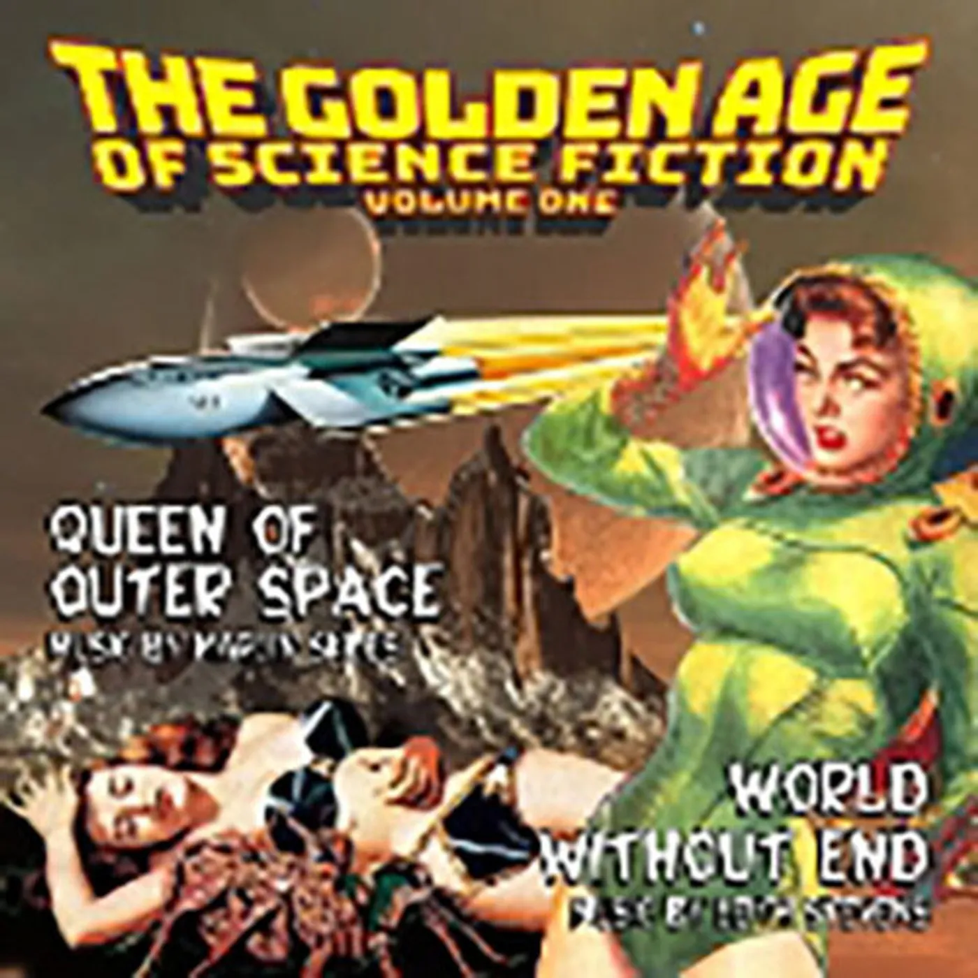 Leith Stevens GOLDEN AGE OF SCI-FI 1: QUEEN OF OUTER / WORLD CD