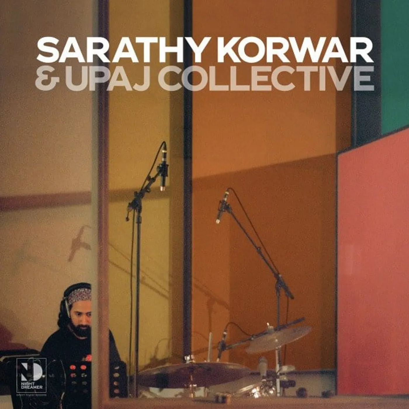 Sarathy Korwar / Upaj Collective NIGHT DREAMER DIRECT-TO-DISC SESSIONS Vinyl Record