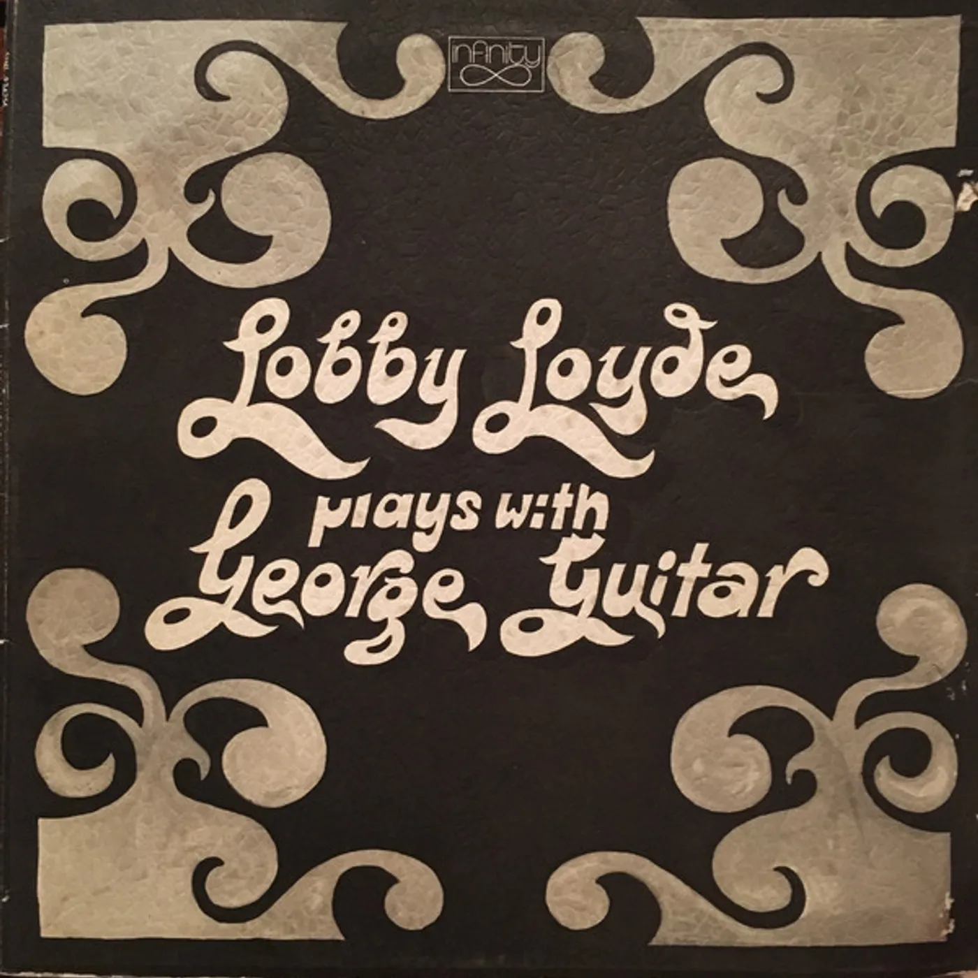 Lobby Loyde Plays With George Guitar Vinyl Record