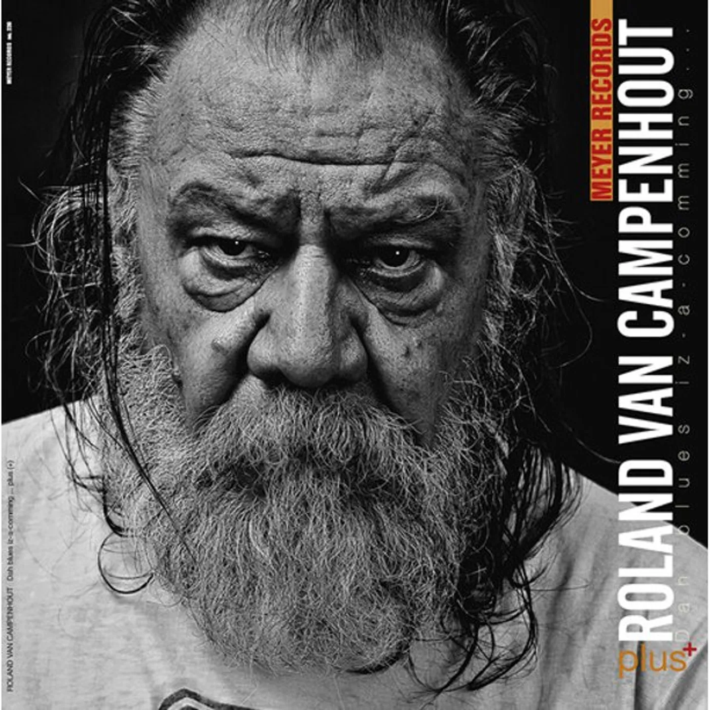 Roland Van Campenhout DAH BLUES IZ-A-COMMING ..PLUS[+] Vinyl Record