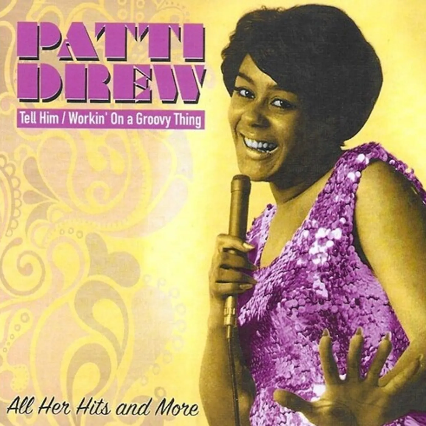 Patti Drew TELL HIM / WORKIN ON A GROOVY THING CD