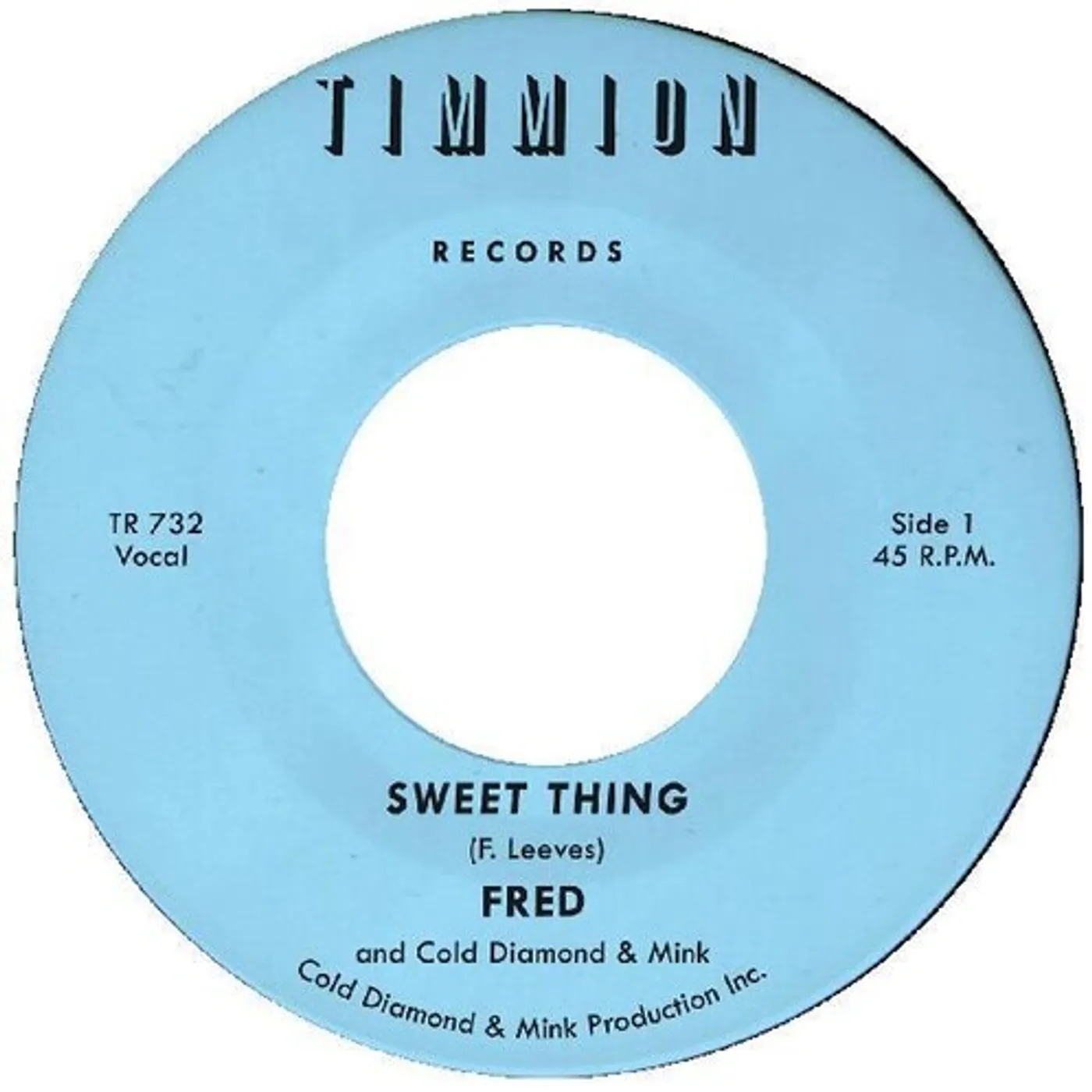 Fred SWEET THING / SHE'S OUTTA SIGHT (INST.) Vinyl Record