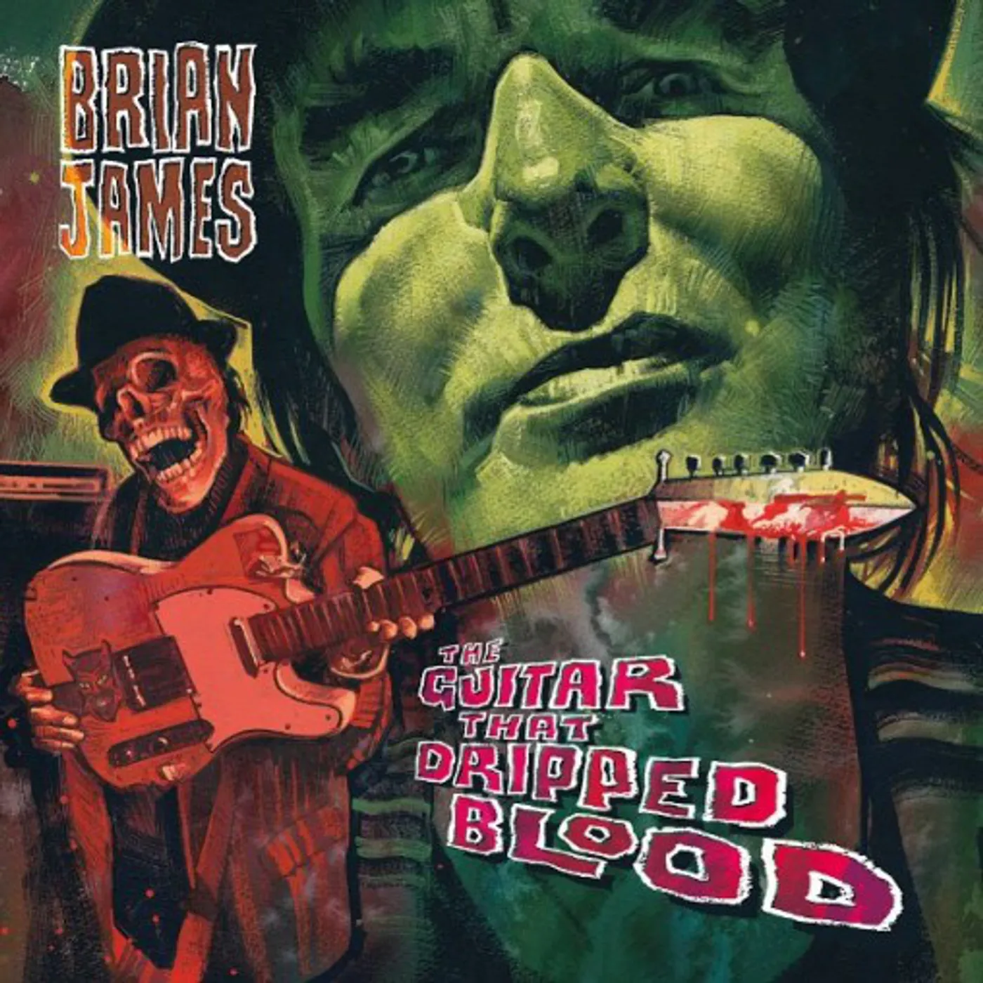 Brian James GUITAR THAT DRIPPED BLOOD Vinyl Record
