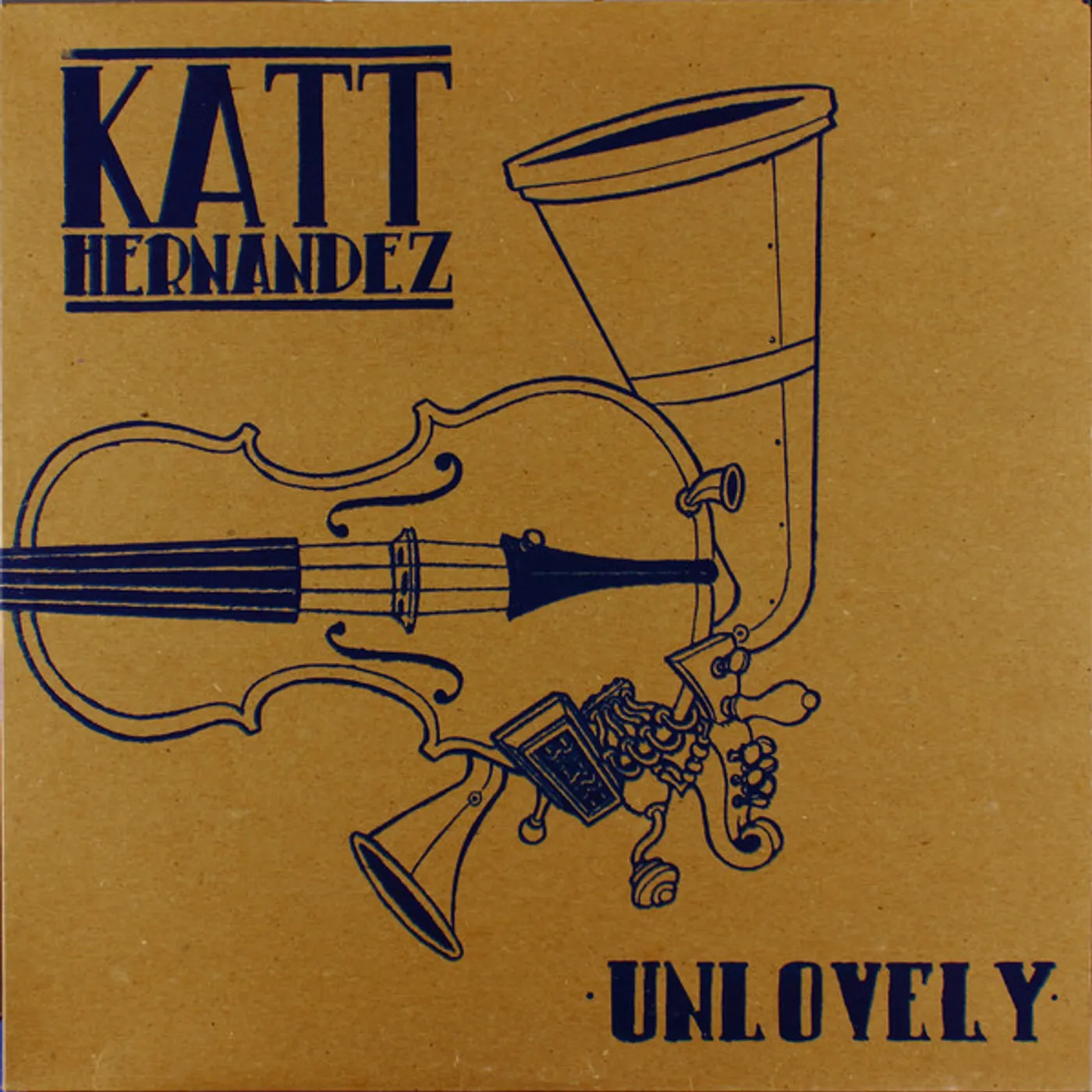 Katt Hernandez Unlovely Vinyl Record