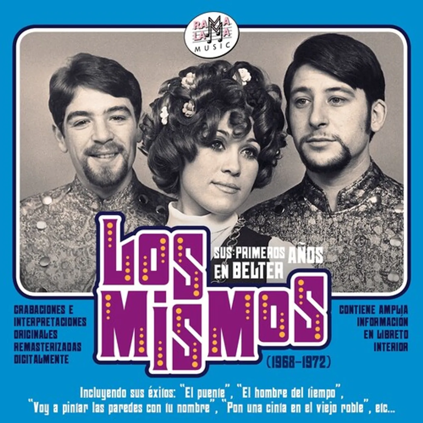 Los Mismos SUS PRIMEROS ANOS EN BELTER 1968-1972 CD