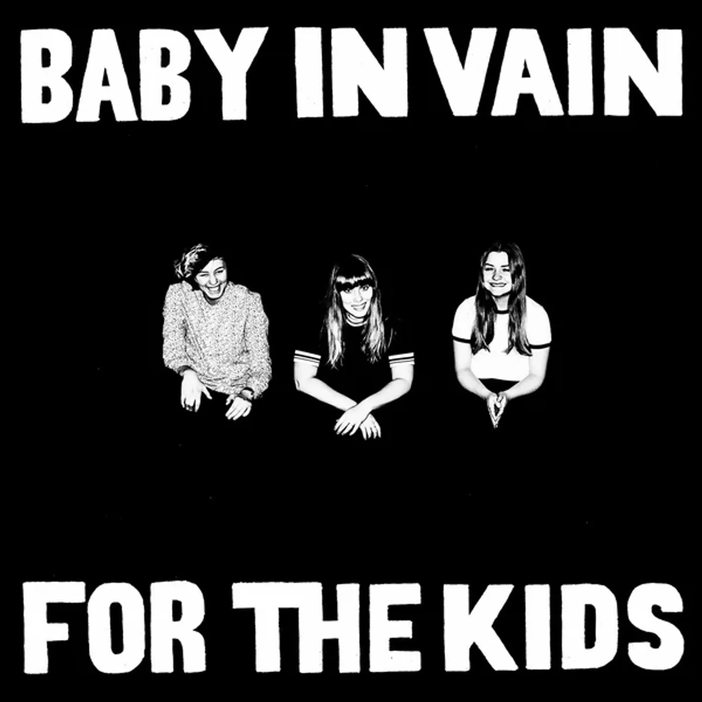 Baby In Vain For The Kids Vinyl Record