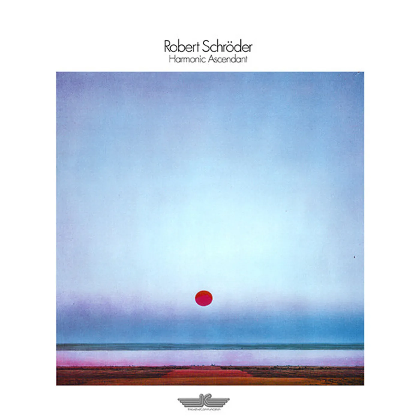 Robert Schroder Harmonic Ascendant Vinyl Record