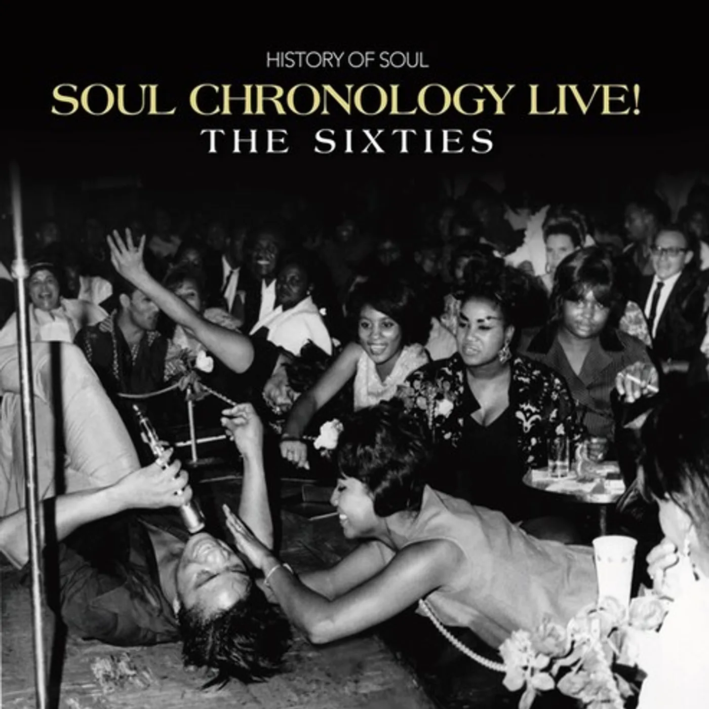 Various Artists  SOUL CHRONOLOGY LIVE! (THE SIXTIES) CD