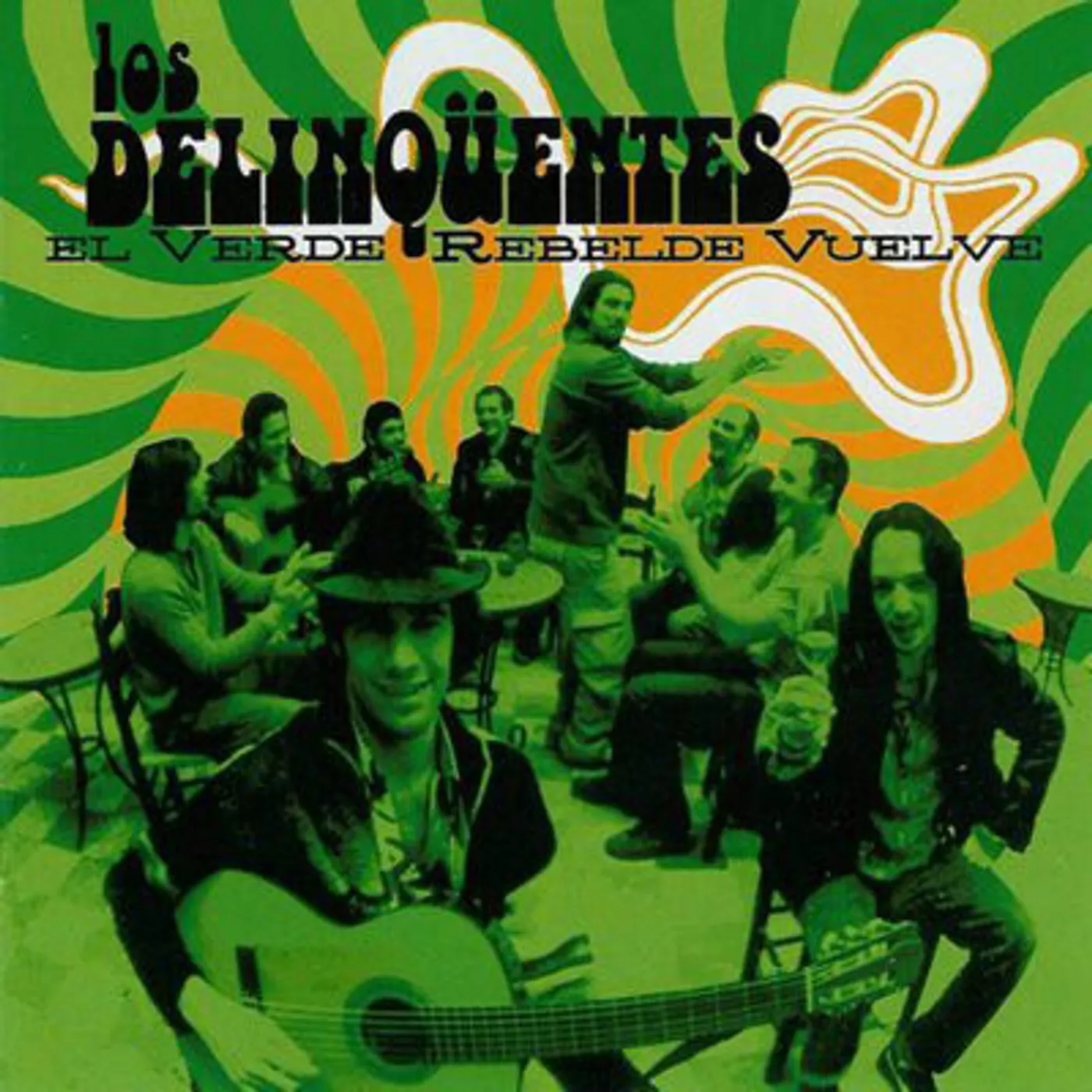 Los Delinquentes El Verde Rebelde Vuelve Vinyl Record